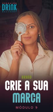 Capa - Módulo 09 - Brand - Crie a sua Marca - otim-182x385