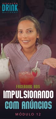 Capa - Módulo 12 - Facebook Ads - Impulsionando com Anúncios - otim-182x385