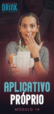 Capa - Módulo 14 - Aplicativo Próprio - otim-182x385